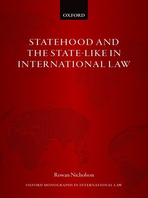 cover image of Statehood and the State-Like in International Law
